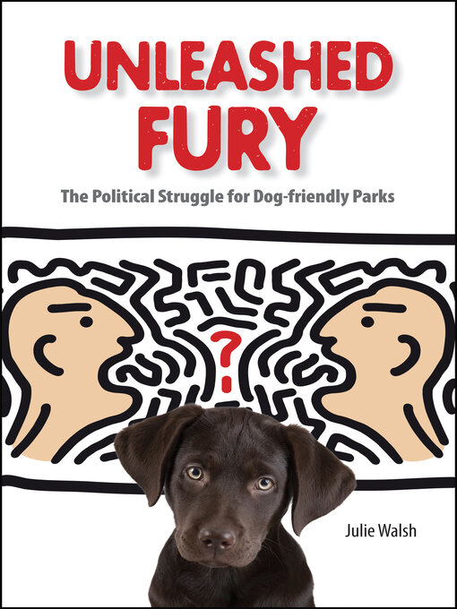 Title details for Unleashed Fury by Julie Walsh - Available